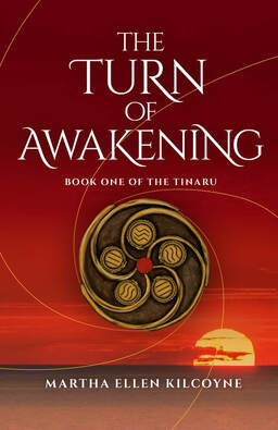 The Turn of Awakening - Book One of the Tinaru  - Fantasy Novel