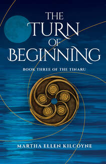The Turn of Beginning - Book Three of the Tinaru  - Fantasy Novel